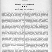 2986 - Page 2847 - Partie professionnelle, Hygiène, Assistance, Mutualité, Intérêts corporatifs, Variétés. Bulletin de l’actualité. L’hôpital nationalisé