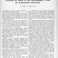 3084 - Page 2941 - Propos du jour. L’évolution en France et plus particulièrement a paris des établissements hospitaliers. I. Jusqu’à la Révolution [J. Noir]