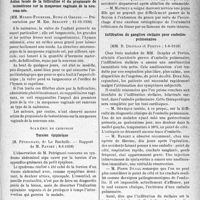 3102 - Page 2959 - Partie scientifique. L’actualité scientifique. Les Sociétés Savantes. Paris. Académie de médecine. Action locale de la folliculine et du propionate de testostérone sur la muqueuse vaginale de la nouveau-née, 11-10-1938 / Académie de chirurgie. Torsion épiploïque, 8. -6-1938 / Blocage du genou d’origine extra-articulaire, 1-6-1938 / Infiltration du ganglion stellaire pour embolies pulmonaires, 1-6-1938