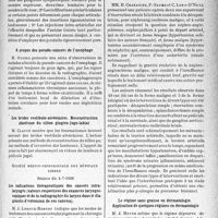 3104 - Page 2961 - Partie scientifique. L’actualité scientifique. Les Sociétés Savantes. Paris. Société de médecine de Paris, Séance du 25-6-1938. Rhumatismes chroniques et injections anesthésiante / A propos des pseudo-cancers de l’oesophage / Société médico-chirurgicale des hôpitaux libres, Séance du 4-7-1938. Les indications thérapeutiques des cancers intra-laryngés (valeurs respectives des examens laryngoscopiques et de la radiographie du larynx dans le diagnostic d’extension de ces cancers) / Présentation d’une malade atteinte d’une néphro-sclérose maligne. Traitement chirurgical / Le régime sans graisse en dermatologie. Application de quelques régimes en dermatologie