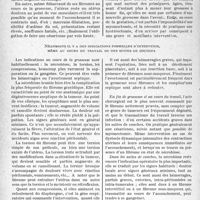 3227 - Page 3082 - Partie scientifique. Travaux originaux. La clinique obstétricale au gout du jour. Que faire au cas d’une grossesse compliquée de fibrome ?, d’après le Professeur agrégé Lantuéjoul. Quand on le peut, il faut attendre : une intervention à terme concilie d’ailleurs l’intérêt de la mère et celui du foetus / Néanmoins il y a des indications formelles d’intervenir, même au cours du travail ou des suites de couches