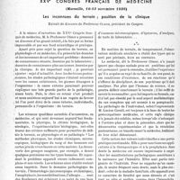 3307 - Page 3162 - Partie scientifique. L'actualité scientifique. Les Congrès. Xxv° congrès français de médecine, (Marseille, 10-12 novembre 1938). Les inconnues du terrain ; position de la clinique