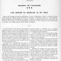 3310 - Page 3165 - Partie professionnelle, Hygiène, Assistance, Mutualité, Intérêts corporatifs, Variétés. Bulletin de l’Actualité. L’art dentaire du moyen-âge au XIXe siècle
