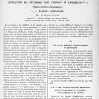 3354 - Page 3209 - Partie scientifique. Travaux originaux. L'évolution du psychisme chez l'enfant et l’adolescent. I. — Évolution intellectuelle, par le Docteur Laufer. O à 3 ans. Intérêts sensori-moteurs et glossiques / 3 à 7 ans. Intérêts concrets immédiats