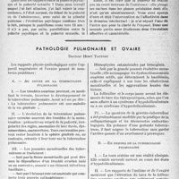 3358 - Page 3213 - Partie scientifique. Travaux originaux. L'évolution du psychisme chez l'enfant et l’adolescent. I. — Évolution intellectuelle, par le Docteur Laufer. Quelques observations visant les limites pathologiques / Pathologie pulmonaire et ovaire, Docteur Henri Touitou