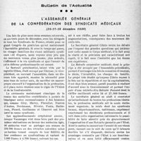 3438 - Page 3293 - Partie professionnelle, Hygiène, Assistance, Mutualité, Intérêts corporatifs, Variétés. Bulletin de l’Actualité. L'assemblée générale de la confédération des syndicats médicaux, (16-17-18 décembre 1938)