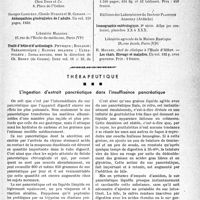 0032 - Page 29 - Partie scientifique. L'actualité scientifique. Les Livres. Les Livres qui viennent, de paraître… / Thérapeutique. L'ingestion d'extrait pancréatique dans l’insuffisance pancréatique