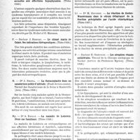 0095 - Page 92 - Partie scientifique. L’actualité scientifique. Les Thèses. Les atrophies musculaires associées aux affections hypophysaires, par Dr H. Netter (Thèse 1938.) / Le climat marin de Calais. Ses indications thérapeutiques, par Docteur J. Robert (Thèse 1938.) / La thoracoplastie dans un sanatorium public d’altitude. (Étude de trois années). Travail des Sanatoriums de la Seine à Hauteville (Ain), par Dr J. Sirota. (Thèse 1938.) / La maladie de Lobstein. Deux cas familiaux, par Dr A. Baills (Thèse 1938.) / La réaction de Bordet-Wassermann dans le sérum débarrassé de la fraction précipitable par l’acide chlorhydrique, par Dr M. Gousset (Thèse 1937.) / Les atrophies rénales unilatérales. Travail de la Clinique urologique de Necker (service du Professeur Marion), par Docteur H. Grépinet. (Thèse, 1938.)