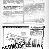 0122 - Page LXV-119 - Correspondance. Application des tarifs d'honoraires. a) Accidents du Travail. Des indemnités de déplacement en général / 1° Ostéo-synthèse à la suite d'une fracture ne se « consolidant » pas normalement ; 2° Contention en plusieurs fois d’une fracture de cuisse
