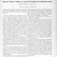0150 - Page 147 - Partie scientifique. Travaux originaux. La clinique au goût du jour. Comment traiter la douleur au cours de l’évolution d’une blessure de guerre, d’après le Docteur L. Grimault. Avant et pendant d’opération