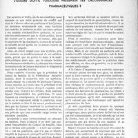 0746 - Page 717 - Partie professionnelle. Bulletin de l’Actualité. Assurances sociales - contrôle. L'assuré doit-il toujours présenter les ordonnances pharmaceutiques ?
