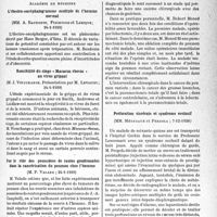 0860 - Page 829 - Partie scientifique. L’actualité scientifique. Les Sociétés Savantes. Paris. Académie de médecine. L’électro-encéphalogramme multiple de l’homme normal, (24-1-1939) / Sensibilité du singe « Macacus rhésus » au virus grippal, (24-1-1939) / Sur le rôle des poussières de routes goudronnées dans la cancérisation du poumon chez l’homme, (24-1-1939) / Académie de chirurgie. Pneumectomie totale pour cancer du poumon, (7-12-1938) / Perforation viscérale et syndrome occlusif, (7-12-1938)