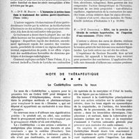 1001 - Page 966 - Partie scientifique. L'actualité scientifique. Les Thèses. La protection des enfants en bas âge contre les gaz de combat, par Dr Dorey (Thèse 1938.) / L’histamine à petites doses dans le traitement des ulcères gastro-duodénaux, par Dr P.-M. Braun (Thèse 1938.) / Effet, sur la pression artérielle de certains hypertendus, de l’ingestion d’eau commune, par Dr P. Decouflé (Thèse 1938.) / Note de thérapeutique. La Codéthyline contre la toux