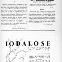 1272 - Page VII-1233 - La défense professionnelle individuelle par le sou médical. En dehors de sa garantie de 150.000 francs (1.000.000 de francs pour les abonnés du Concours Médical) le Sou Médical défend aussi les intérêts professionnels de ses membres. Deux exemples suggestifs / Correspondance. Application des tarifs d'honoraires. a) Accidents du Travail. Pour « fracture du poignet », préciser quel os est fracturé