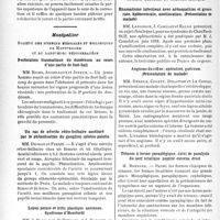 1621 - Page 1578 - Partie scientifique. L’actualité scientifique. Les Sociétés Savantes. Paris. Réunion médico-chirurgicale de morphologie, 19 avril 1939. Le torticolis congénital. Traitement / Montpellier. Société des sciences médicales et biologiques de Montpellier et du Languedoc méditerranéen. Perforation traumatique du duodénum au cours d’une partie de foot-ball / Un cas de névrite rétro-bulbaire amélioré par la phénolisation du ganglion sphéno-palatin / Lupus pernio et iritis plastique ancienne. Syndrome d’Heerfordt / Lille. Société médicale et anatomie-clinique. Rhumatisme infectieux avec adénopathies et grosse rate. Splénectomie, amélioration. (Présentation de malade) / Angiome du crâne ; opération, guérison. (Présentation de malade) / Tétanos à forme paraplégique, suivi de paralysie du nerf sclatique poplité externe droit