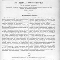 1738 - Page 1695 - Partie scientifique. Travaux originaux. Les eczémas professionnels, par le Professeur Gougerot, (Suite et fin). VIII, Sensibilisations régionales / IX, Immunisations régionales (ou désensibilisations régionales)