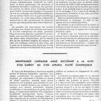 2389 - Page 2336 - Partie scientifique. Travaux originaux. A propos des complications ano-rectales de la curiethérapie et de la radiothérapie utérines, par le Docteur Ch. Guilbert / Insuffisance cardiaque aiguë succédant à la levée d’un garrot ou d’un appareil platré compresseur