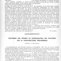 2521 - Page 2466 - Partie scientifique. Travaux originaux. La chirurgie pendant la guerre d’Espagne. Le pansement rare avec application d’appareil plâtré [P. Lacroix] / Traitement des retards de consolidation des fractures par la sympathectomie péri-artérielle, Docteur A. Kuczynski
