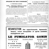 2733 - Page 2656-XLVI - Correspondance. Questions diverses. Réduction du loyer d'un médecin réquisitionné / Application des tarifs d’honoraires. a) Assurances sociales. Honoraires inférieurs au farif de responsabilité de la Caisse / b) Accidents du Travail. Injection intraorbitaire d’alcool