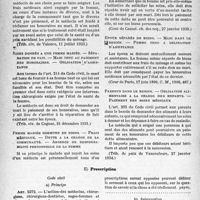 2997 - Page 10 - Honoraires et contrats médicaux. II. — Le contrat entre le médecin et son client. Les honoraires médicaux. D) Personnes responsables des honoraires. 4° Tiers responsables. — Personnes tenues à l’égard du malade à une obligation d’aliments / E) Prescription