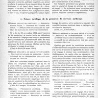 3003 - Page 16 - Honoraires et contrats médicaux. IV. — Contrats de louage de services. A) Nature juridique de la promesse de services médicaux