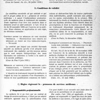 3004 - Page 17 - Honoraires et contrats médicaux. IV. — Contrats de louage de services. A) Nature juridique de la promesse de services médicaux / B) Conditions de validité / C) Règles régissant la « promesse de services médicaux ». 1° Responsabilité professionnelle