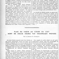 0049 - Page 46 - Partie scientifique. Travaux originaux. La localisation des corps étrangers par la méthode de Strohl, d’après A. Dariaux et H. Desgrez / Plaie du vagin au cours du coït mort en douze heures par hémorragie profuse, par le Docteur R. Barroux