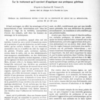 0082 - Page 79 - Partie scientifique. Ce que pratiquement le médecin doit savoir… Sur le traitement qu’il convient d’appliquer aux prolapsus génitaux, d’après le Docteur H. Violet. Opérer de préférence entre l’âge de la fertilité et celui de la ménopause, entre 40 et 50 ans