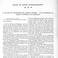 0116 - Page 111 - Propos du jour. Échos de notre correspondance. I. Au sujet des récriminations des médecins mobilisés. — II. La mobilisation des inaptes et l’utilisation des compétences [J. Noir]