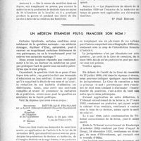 0137 - Page 132 - Partie professionnelle, Hygiène, Assistance, Mutualité, Intérêts corporatifs, Variété. Travaux originaux. Bulletin de l'Actualité. La création de nouveaux cabinets médicaux par des non mobilisables [Dr Paul Boudin] / Un médecin étranger peut-il franciser son nom ? [Dr Paul Boudin]