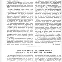 0165 - Page 158 - Partie scientifique. Travaux originaux. La transfusion de sang placentaire conservé [P. Lacroix] / Calcification partielle du tendon d'Achille quarante et un ans après une ténoplastie