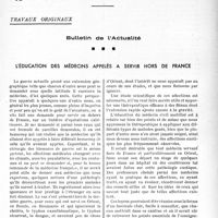 0302 - Page 295 - Partie professionnelle, Hygiène, Assistance, Mutualité, Intérêts corporatifs, Variété. Travaux originaux. Bulletin de l’Actualité. L'éducation des médecins appelés à servir hors de France [Dr Rapho]