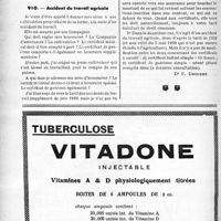 0399 - Page 392-XLVI - Correspondance. Application des tarifs d’honoraires. b) Assurances sociales. Demande de prise en charge par une Caisse d’un traitement spécial assez onéreux / Accidents du travail. Accident du travail agricole