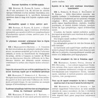 0465 - Page 458 - Partie scientifique. L'actualité scientifique. Les Sociétés Savantes. Montpellier. Société des sciences médicales et biologiques de Montpellier et du Languedoc méditerranéen. Nanisme thyroïdien et hérédo-syphilis / Arachnoïdite spinale à forme motrice pure / Le pityriasis versicolor achromiant dans la région montpelliéraine / Lupus du nez associé à une ostéite syphilitique de l’os incisif. Guérison rapide par le traitement spécifique / Syndrome infundibulo-tubérien chez un hémiplégique. Action du traitement spécifique / Kystes amibiens à quatre noyaux de la région de Montpellier / Syphilis de la base avec syndrome diencéphalo-hypophysaire / Cancer secondaire du foie à évolution aiguë / Trois cas de cancer secondaire du foie à évolution aiguë au cours d’un cancer latent du tube digestif / Cholépéritoine par cholécystite aiguë sans perforation