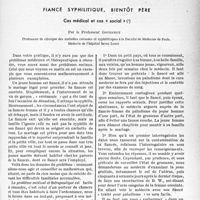 0678 - Page 671 - Partie scientifique. Travaux originaux. Fiancé syphilitique, bientôt père. Cas médical et cas « social », par le Professeur Gougerot