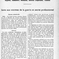 1030 - Page 1009 - Partie professionnelle, Hygiène, Assistance, Mutualité, Intérêts Corporatifs, Variétés. Soins aux victimes de la guerre et secret professionnel. Réponse ministérielle