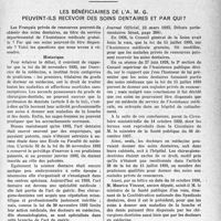 1110 - Page 1087 - Partie professionnelle, Hygiène, Assistance, Mutualité, Intérêts Corporatifs, Variétés. Les bénéficiaires de l’A. M. G. peuvent-ils recevoir des soins dentaires et par qui?