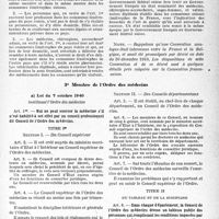 1530 - Page 9 - I. L’Exercice de la médecine en France et dans les Colonies françaises. A) Conditions légales requises pour l’exercice de la médecine. 2° Qualité de Français. c) Médecine frontalière / 3° Membre de l’Ordre des médecins. a) Loi du 7 octobre 1940