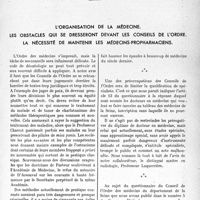 0720 - Page 717 - Propos du jour / L’organisation de la médecine. Les obstacles qui se dresseront devant les conseils de l’ordre. La nécessité de maintenir les médecins-pro pharmaciens [J. Noir]