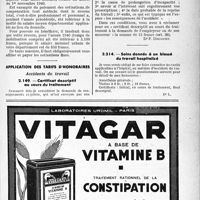 0838 - Page XLIX-835 - Allocations familiales. Exemption du paiement des cotisations aux Caisses de compensation / Application des tarifs d’honoraires / Accidents du travail. Certificat descriptif au cours du traitement / Soins donnés à un blessé du travail hospitalisé