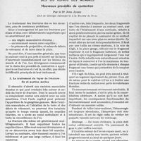 0850 - Page 847 - Partie scientifique / Le traitement des fractures ouvertes des os longs des membres. Nouveaux procédés de contention, par le Dr Jean Judet. Le traitement du foyer de fracture : Os et parties molles