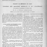 0988 - Page 985 - Partie scientifique / Travaux originaux. Faculté de médecine de Paris. Clinique des maladies mentales et de l'encéphale, (Présentations d’épileptiques, le 8 février 1941), par M. le Professeur Laignel-Lavastine, Rédigées par M. Lionel Vidart. État comitial avec déséquilibre mental chez un hérédo-syphilitique