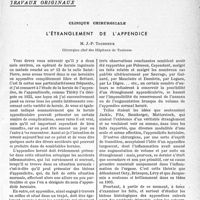 1638 - Page 1627 - Partie Scientifique / Travaux originaux. Clinique chirurgicale. L’étranglement de l’appendice, M. J. -P. Tourneux