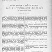 1726 - Page 1713 - Partie Scientifique / Travaux originaux. Clinique médicale de l’hôpital Broussais. Sur un cas d'hypertonie maligne aiguë des jeunes, par M. le Professeur Abrami, (Leçon du 14-3-1941). Syndrome hypertensif
