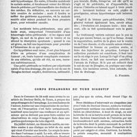 1925 - Page 1912 - La clinique obstétricale au goût du jour. Chez une nouvelle accouchée comment interpréter les réactions péritonéales, d’après le Professeur C. Jeannin. Le diagnostic posé, ne pas opérer équivaut à un arrêt de mort, s’il y a péritonite / Corps étrangers du tube digestif