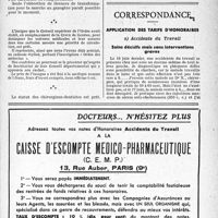 2084 - Page LVII-2071 - A propos de la loi sur les médecins étrangers. — Insigne pour voitures automobiles. — Paiement des feuilles de maladie de la K. V. D. — Les carburants de remplacement. — Statut des chirurgiens-dentistes / Correspondance / Application des tarifs d’honoraires. Accidents du Travail. Soins décisifs mais sans interventions graves