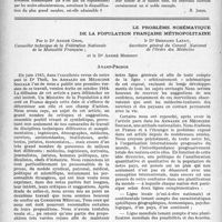 0565 - Page 548 - Partie professionnelle. Actualité professionnelle. Agrément : technique ou faveur ? / Le problème schématique de la population française métropolitaine, par le Dr André Gros, le Dr Bernard Lafay et le Dr André Morisot