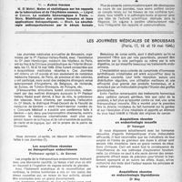 0620 - Page 603 - Partie scientifique. Journées médicales tunisiennes, (Tunis, 13-20 avril 1946). Travaux tunisiens. Amibiase / Autres travaux / Les journées médicales de Broussais, (Paris, 17, 18 et 19 mai 1946). Les acquisitions récentes en thérapeutique endocrinienne, Professeur agrégé L. de Gennes / Acquisitions récentes en endocrinologie sexuelle, Dr Varangot / Acquisitions récentes en endocrinologie thyroïdienne, Dr May