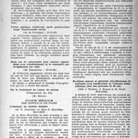 1408 - Page 1393 - Partie scientifique. Les sociétés savantes. Académie de chirurgie. Le traitement actuel des abcès du cerveau, (16-10-1946) / Ulcère peptique récidivant après gastrectomie large. Gastrectomie totale, (16-10-46) / Trois cas de colectomies pour cancers sigmoïdiens avec rétablissement de la continuité par invagination sur tube, (16-10-46) / Sur le traitement du cancer du rectum / Société médicale des hôpitaux de Paris. L’étiologie du diabète insipide, (28-6-1946) / Erythème noueux et pleurésie séro-fibrineuse simultanée avec modification de l’allergie tuberculinique chez une personne de 60 ans, (28-6-1946) / Signes dentaires de l’intoxication chronique par le cadmium, (28-6-1946)