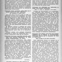0875 - Page 846 - Partie scientifique. Les sociétés savantes. Académie de chirurgie. Résultats éloignés d’une parathyroïdectomie dans une maladie osseuse de Recklinghausen, (12 mars 1947) / Colectomie totale secondaire, après échec de résection segmentaire pour mégacôlon, (12 mars 1947) / Colectomie totale pour mégacôlon infantile, après échec d’une résection segmentaire et d’une double sympathectomie / Société médicale des hôpitaux de Paris. Sur l’emploi de l’aneurine à forte dose dans le traitement des algies rhumatismales, (14-2-1947) / Traitement des cellulalgies par infiltration en nappe d’une solution analgésique, (14-2-1947) / Diagnostic d’un minime anévrisme infra-crânien congénital par la clinique et l’artériolegraphie. Traitement efficace par la fermeture du collet de l’anévrisme, (14-2-1947) / Un cas de polypse recto-colique essentielle généralisée. Colectomie, Amputation, (14-2-1947)